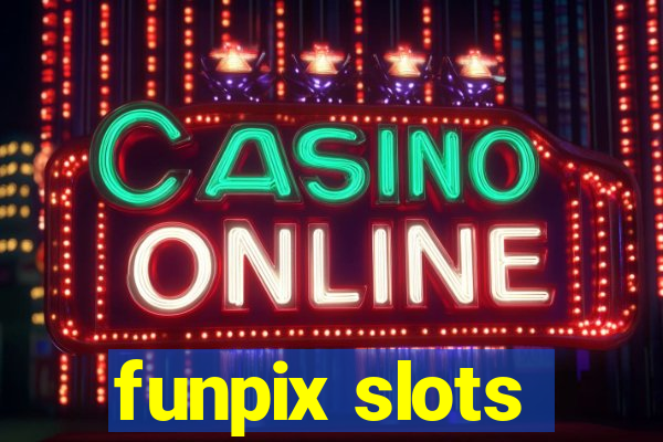 funpix slots